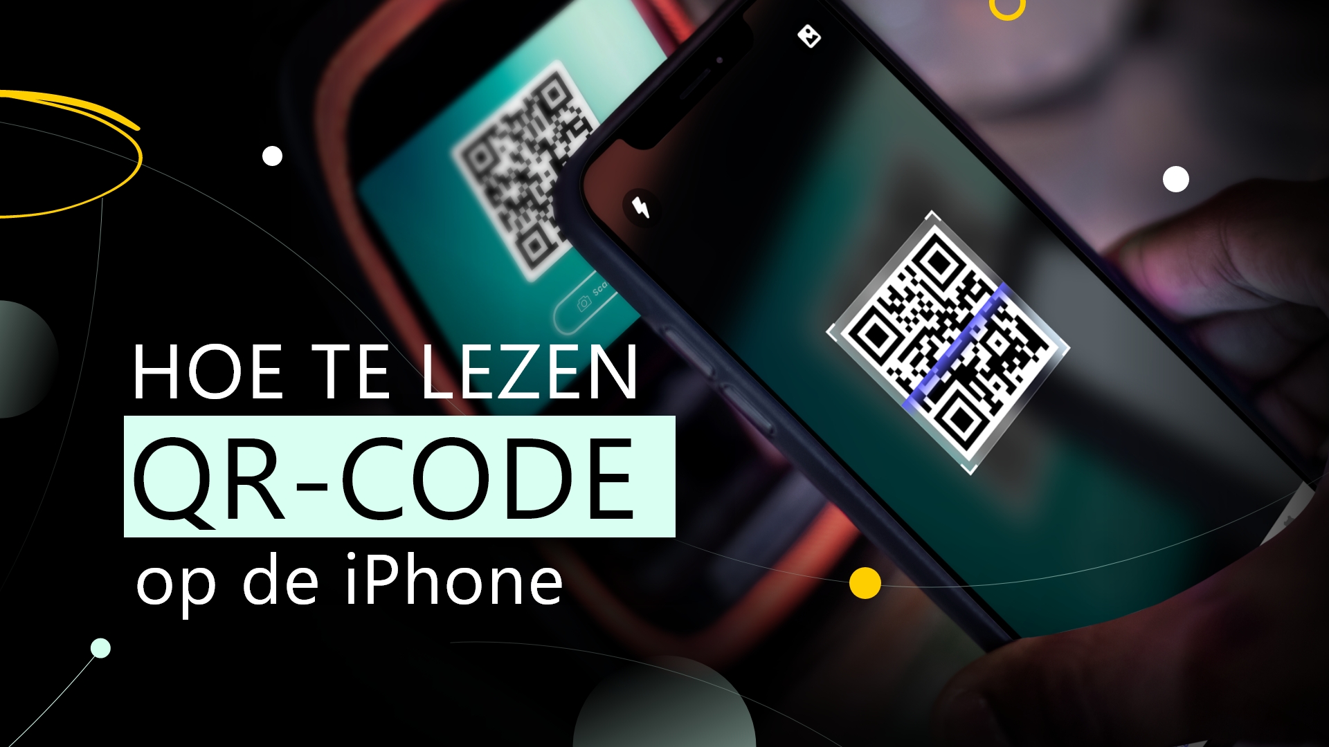 Hoe kan ik QR code lezen op iPhone